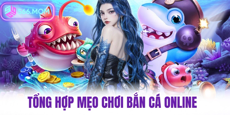 566 bắn cá online đổi thưởng
