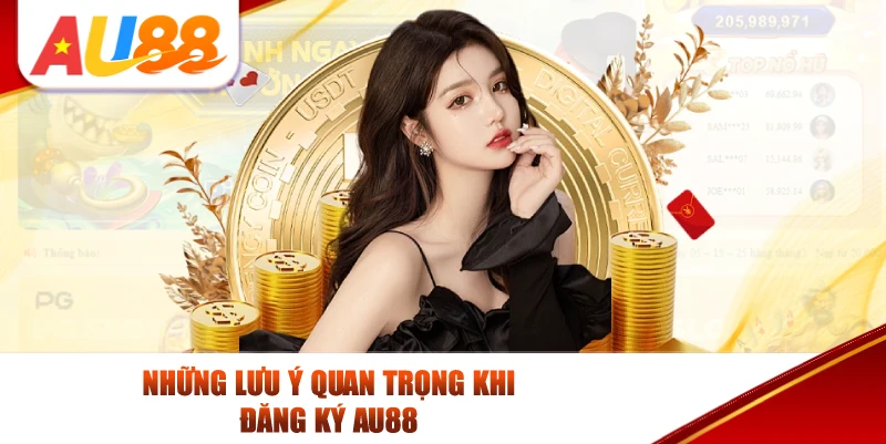 Những Lưu Ý Quan Trọng Khi Đăng Ký AU88